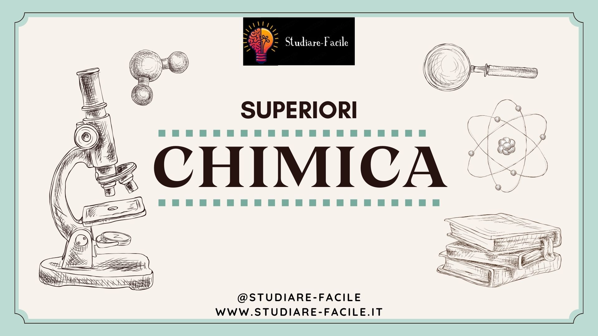 SUPERIORI – LEZIONI DI CHIMICA